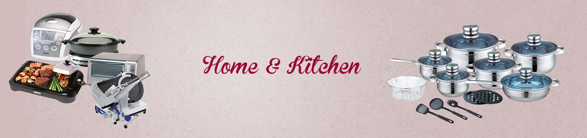 Home and Kitchen